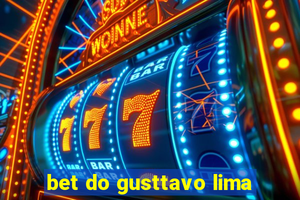 bet do gusttavo lima